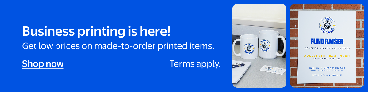 Examples of products Walmart Business printing services can provide. Text reads: Business printing is here! Get low prices on made-to-order printed items. Shop now.